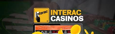 Casino en ligne Interac : Top 10 des casino qui accepte interac